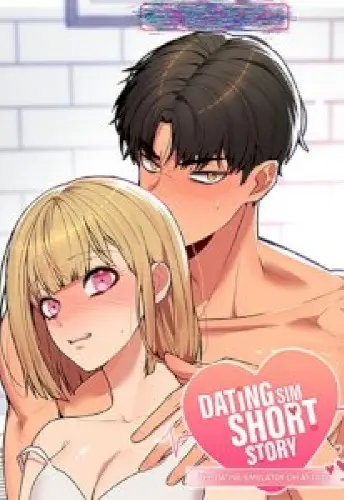 [Dating Sim Short Story] The Dating Simulator Cheat Code – chap 06